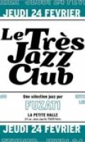 Fuzati - Le Très Jazz Club