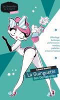 La Guinguette des Demoiselles  : cabaret burlesque & humour 