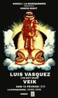 Gonzaï Night : Luis Vasquez