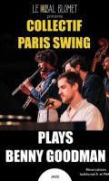 COLLECTIF PARIS SWING PLAYS BENNY GOODMAN
