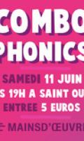Combophonics : 1 soirée 3 concerts !