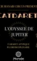 THE CATBARET : L'ODYSSEE DE JUPITER