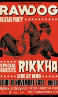 Release Party RAWDOG + Rikkha 