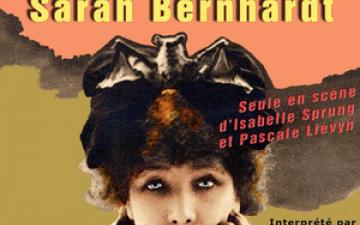Les Doubles vies de Sarah Bernhardt